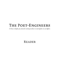 The Poet-Engineers Or How to Deploy an Artwork’S Truth Procedure to Contemplate Its Real Effects