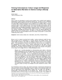 Voicing Colourspaces: Colour-Usage and Response As Alternative Narration in Dennis Cooley’S Bloody Jack