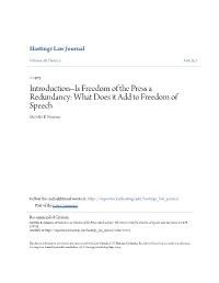 Introduction--Is Freedom of the Press a Redundancy: What Does It Add to Freedom of Speech Melville B