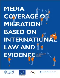 Media Coverage of Migration Based on International Law And