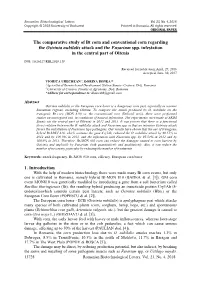 The Comparative Study of Bt Corn and Conventional Corn Regarding the Ostrinia Nubilalis Attack and the Fusarium Spp