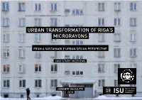 Urban Transformation of Riga's Microrayons