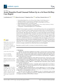 Acute Hepatitis B and Unusual Follow-Up in a 16-Year-Old Boy: Case Report