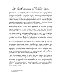 Superconducting Magnets Research for a Viable US Fusion Program Joseph V