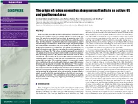 The Origin of Radon Anomalies Along Normal Faults in an Active Rift and Geothermal Area GEOSPHERE; V