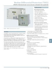 Busbar Differential Protection / 7SS52 SIPROTEC 7SS52 Distributed Numerical Busbar and Breaker Failure Protection
