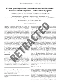 Clinical, Pathological and Genetic Characteristics of Autosomal Dominant Inherited Dynamin 2 Centronuclear Myopathy