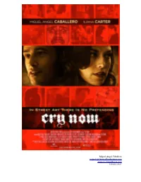 CRY NOW Is a Tale of Passion That Takes Us on a Journey Into Los Angeles’ Eclectic Music and Art Scenes