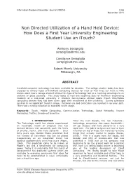 Non Directed Utilization of a Hand Held Device: How Does a First Year University Engineering Student Use an Itouch?