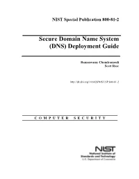 Secure Domain Name System (DNS) Deployment Guide