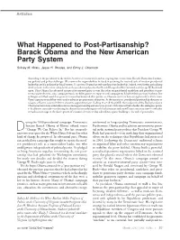 What Happened to Post-Partisanship? Barack Obama and the New American Party System
