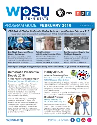 Wpsu.Org PROGRAM GUIDE FEBRUARY 2016