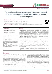 Breast Pump Usage Is a Safe and Efficacious Method of Labor Induction for Women with Risk Factors for Uterine Rupture