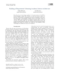 Building of Requirement: Liberating Academic Interior Architecture