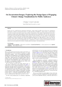 On Inconvenient Images: Exploring the Design Space of Engaging Climate Change Visualizations for Public Audiences