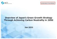 Overview of Japan's Green Growth Strategy Through Achieving Carbon