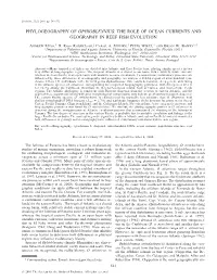 Phylogeography of Ophioblennius: the Role of Ocean Currents and Geography in Reef Fish Evolution