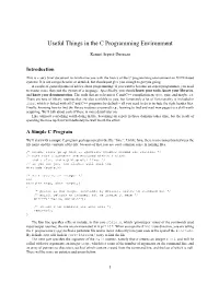 Useful Things in the C Programming Environment