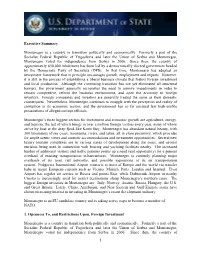 1 Executive Summary Montenegro Is a Country in Transition Politically And