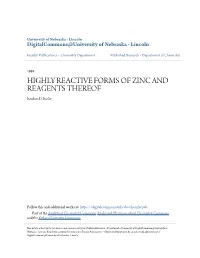 HIGHLY REACTIVE FORMS of ZINC and REAGENTS THEREOF Reuben D