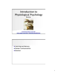 Introduction to Physiological Psychology Review