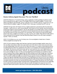 Kwame Anthony Appiah Discusses 'The Lies That Bind'