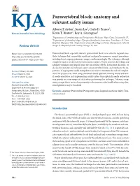 Paravertebral Block: Anatomy and Relevant Safety Issues Alberto E Ardon1, Justin Lee2, Carlo D