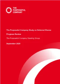 Study on Deferred Shares Progress Review