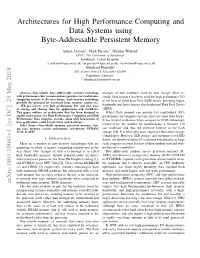 Architectures for High Performance Computing and Data Systems Using Byte-Addressable Persistent Memory