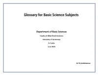 A Glossary for Basic Sciences Subjects