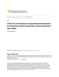 A Work Flow and Evaluation of Using Unmanned Aerial Systems for Deriving Forest Stand Characteristics in Mixed Hardwoods of West Virginia