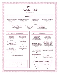 Appetizers Entrées Meat Skewers Children's Menu