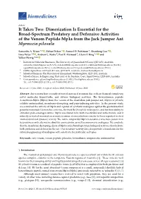It Takes Two: Dimerization Is Essential for the Broad-Spectrum Predatory and Defensive Activities of the Venom Peptide Mp1a from the Jack Jumper Ant Myrmecia Pilosula
