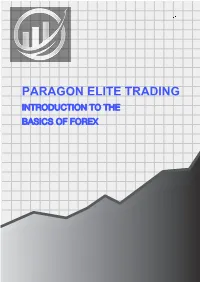 Paragon Elite Trading Introduction to the Basics of Forex Index