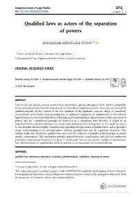Qualified Laws As Actors of the Separation of Powers