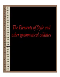 The Elements of Style and Other Grammatical Oddities