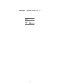 Whiteflag Protocol Specification