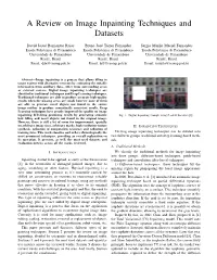A Review on Image Inpainting Techniques and Datasets