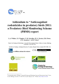Addendum to “Anticoagulant Rodenticides in Predatory Birds 2011: a Predatory Bird Monitoring Scheme (PBMS) Report