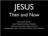 ADM Jesus Then and Now 2 Lectures