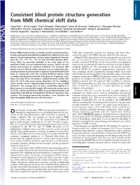 Consistent Blind Protein Structure Generation from NMR Chemical Shift