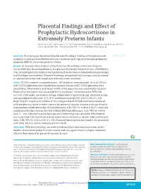Placental Findings and Effect of Prophylactic Hydrocortisone in Extremely Preterm Infants