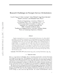 Research Challenges in Nextgen Service Orchestration