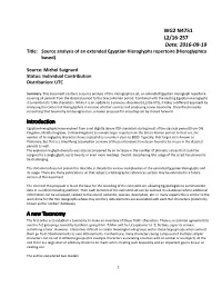 WG2 N4751 L2/16-257 Date: 2016-09-19 Title: Source Analysis of an Extended Egyptian Hieroglyphs Repertoire (Hieroglyphica Based)