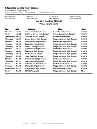 02/03/2021 * = League Event Report Generated by Schedule Star 866-448-9438