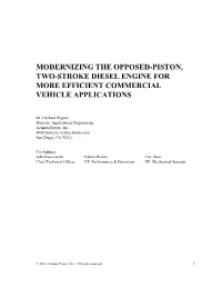 Modernizing the Opposed-Piston, Two-Stroke Diesel Engine for More Efficient Commercial Vehicle Applications