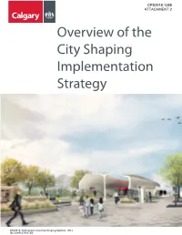 Overview of the City Shaping Implementation Strategy