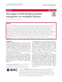 The Impact of ATP-Binding Cassette Transporters on Metabolic Diseases Zixiang Ye, Yifei Lu and Tao Wu*