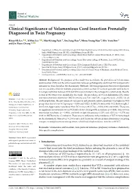 Clinical Significance of Velamentous Cord Insertion Prenatally