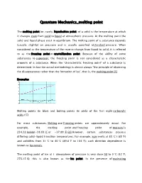 Quantum Mechanics Melting Point